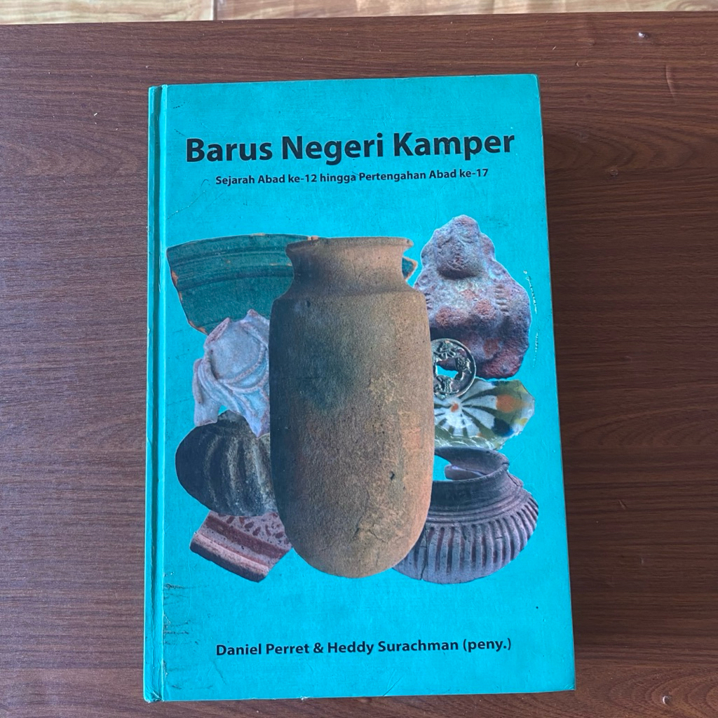 CAMPHOR STATE NEWS BOOK - HISTORY OF THE 12TH CENTURY TO THE 17TH CENTURY BY DANIEL PERRET & HDY SUR