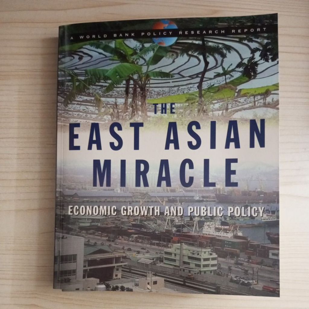 THW WORLD BANK THE EAST ASIAN MIRACLE ECONOMIC เติบโตและหนังสือ PUBLIC POLITICS