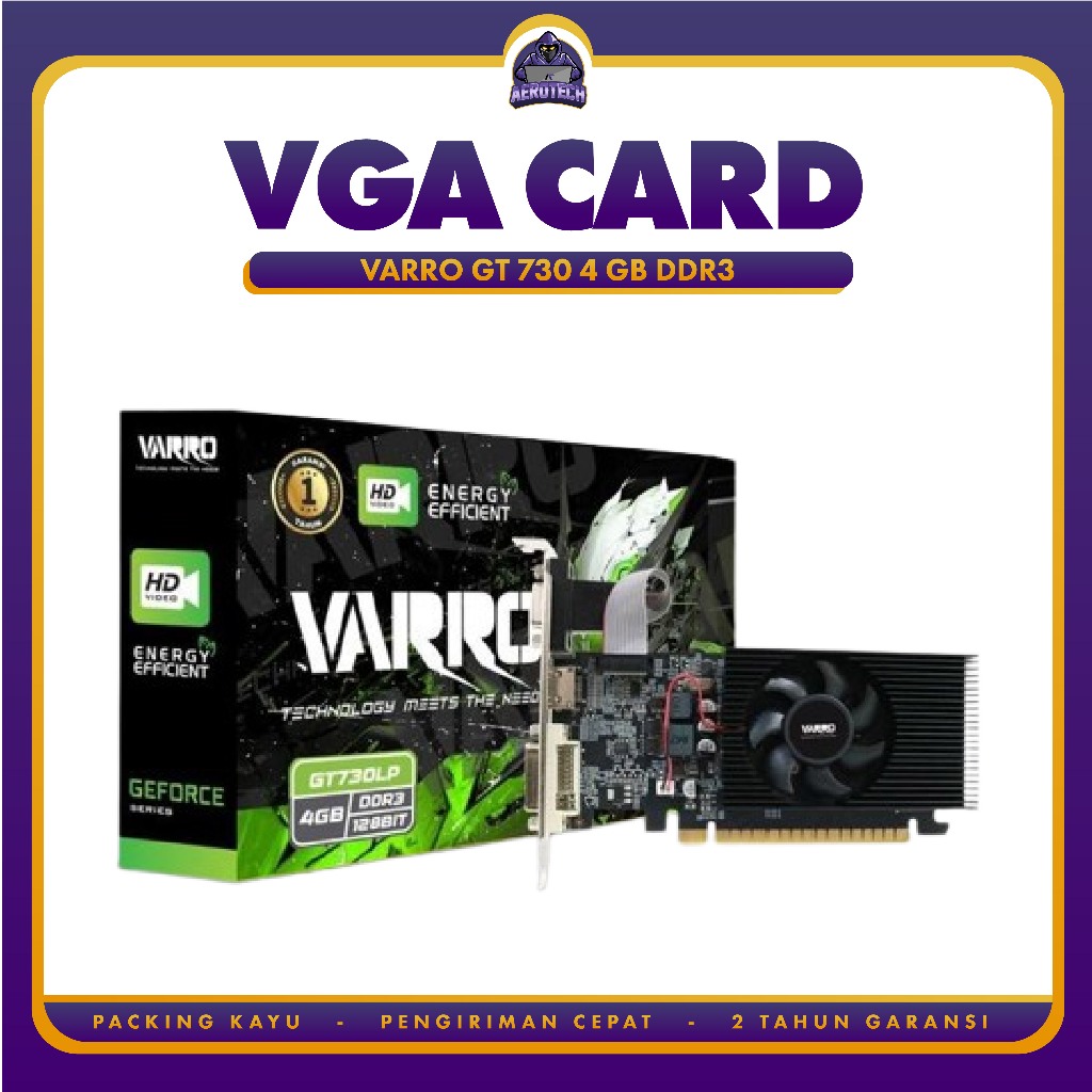 VGA VARRO GT 730 LP DDR3 4GB 128BIT VGA Gaming VGA VARRO GT 730 4GB Varro GT730 4GB