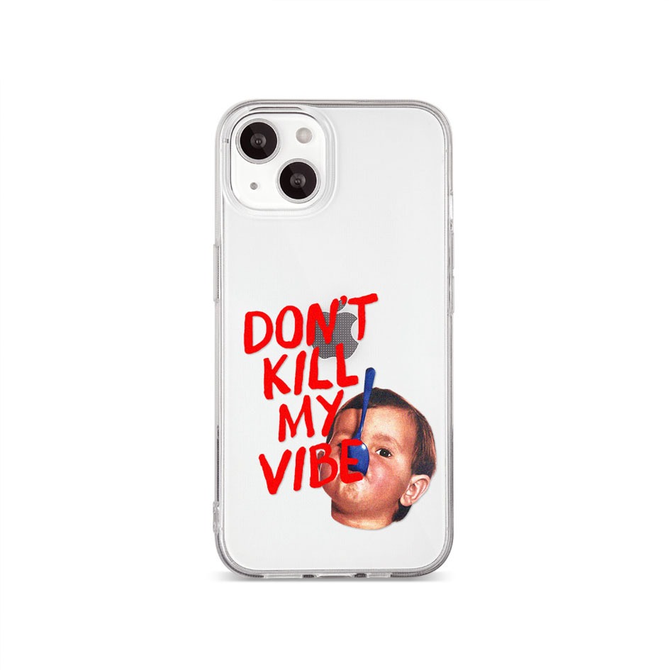 เคส IPHone Dont Kill my Vibe by Geminicase, Ready all Series iPhone 7 8 X Xr 11 12 13 14 15 16 17 Ai