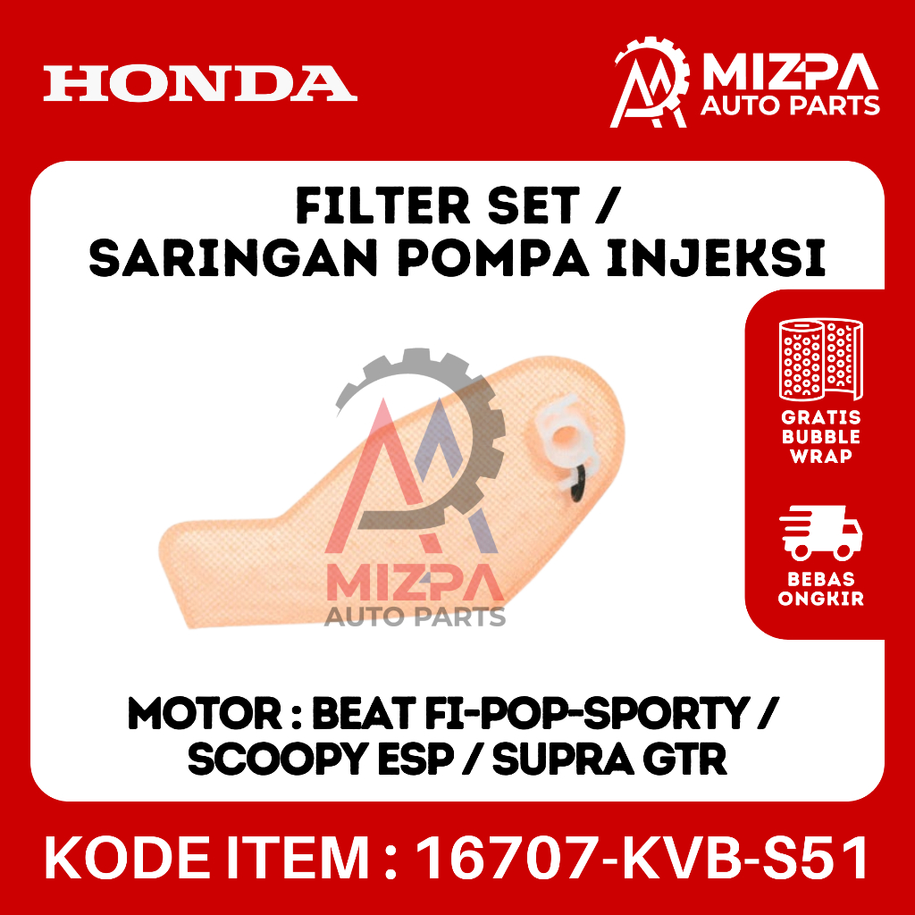 HONDA 16707-KVB-S51 ชุดกรองปั๊มฉีดกรอง BeAT FI Pop Sporty Scoopy eSP Supra GTR
