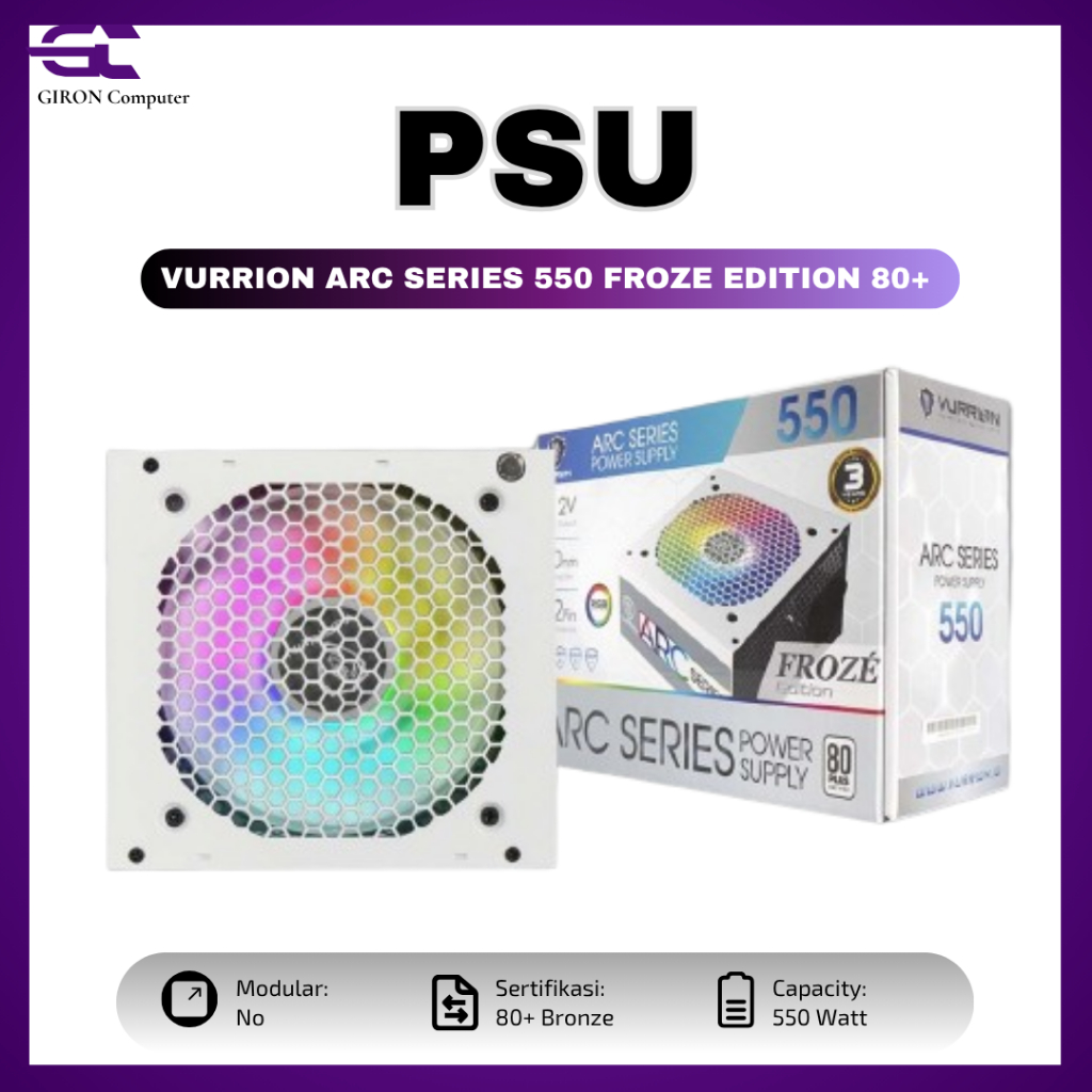 PSU VURRION ARC SERIES 550 FROZE EDITION 80+ RGB 550W