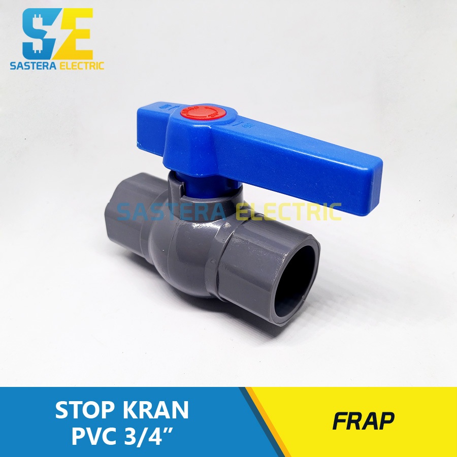 3/4" นิ้ว FRAP PVC Stop Valve / 3/4" in PVC Ball Valve / 0.75" Plain Stop Valve / 3/4" Frap Valve St