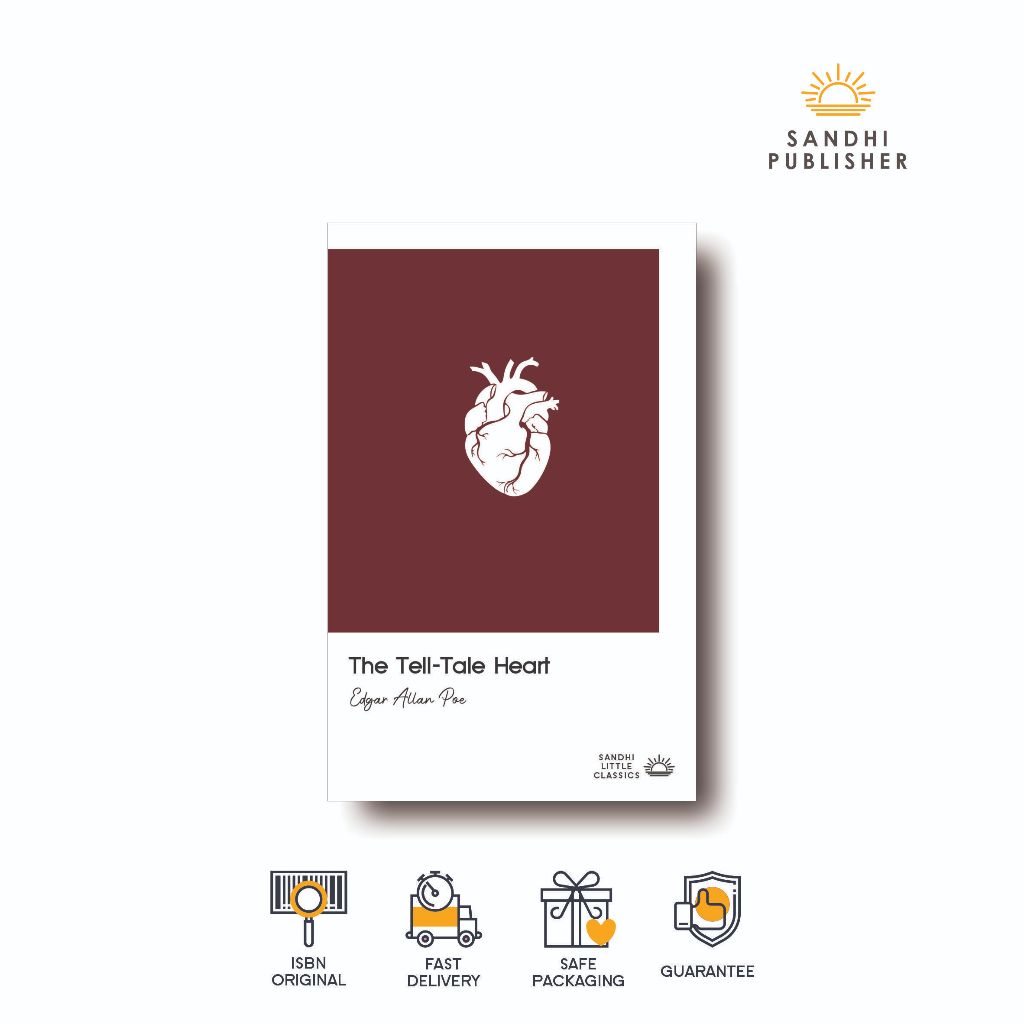 The Tell-Tale Heart – Edgar Allan Poe - Sandhi Little Classic