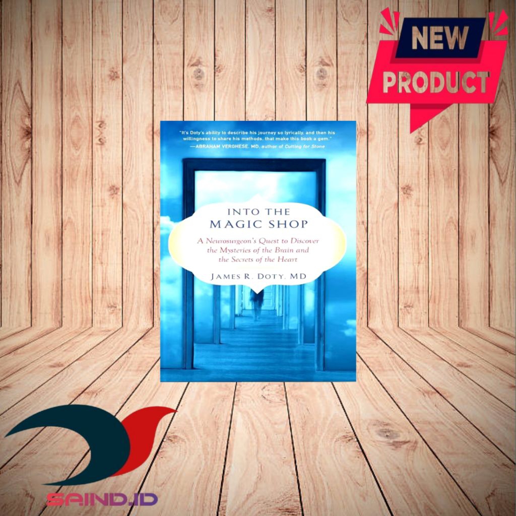 Into The Magic Shop โดย James R Doty MD