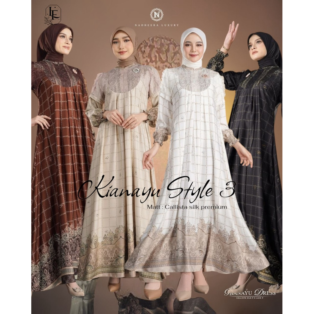 KIANAYU STYLE 3 DRESS และ MIDI DRESS - ใหม่ล่าสุด LUXURY DRESS - ORIGINAL BY NADHEERA LUXURY