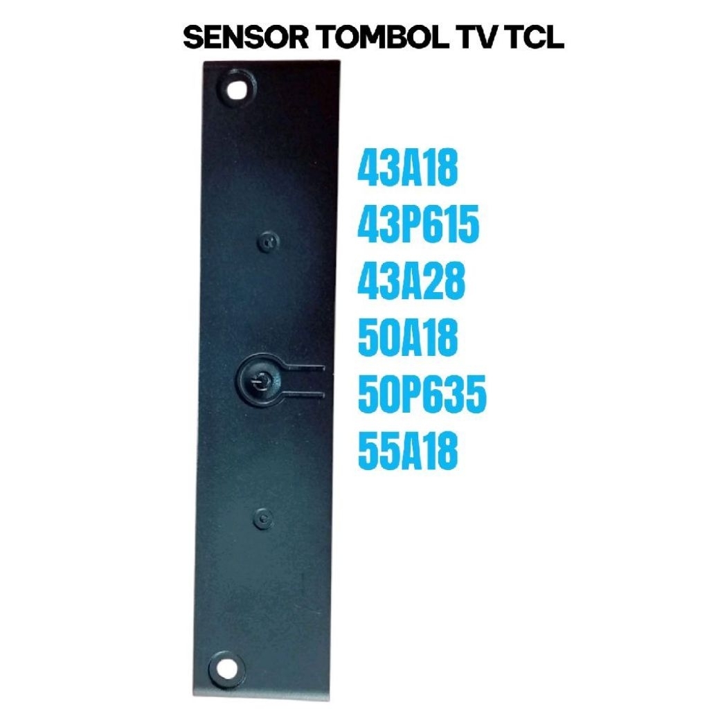 TOMBOL BUTTON SENSOR - โมดูล WIFI - TCL TV - 43A18 - 43P615 - 43A28 - 50A18 - 50P635 - 55A18