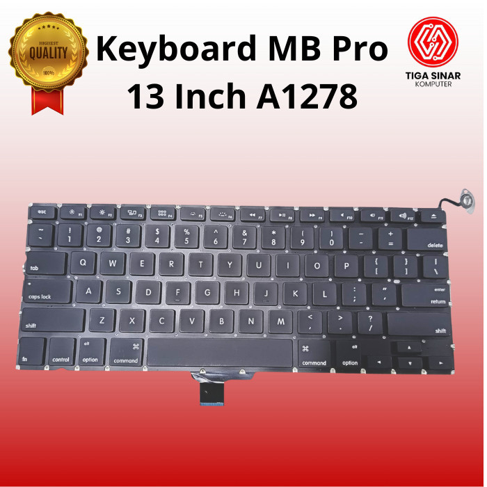 MB Pro 13 นิ้ว A1278 คีย์บอร์ดปี 2009 2010 2011 2012 (US) NORMAL ENTER / MC700 MB990 MC374 MB466 MD3