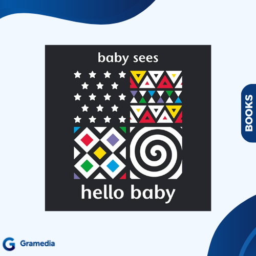Gramedia Medan - หนังสือนําเข้า BABY SEES: HELLO BABY