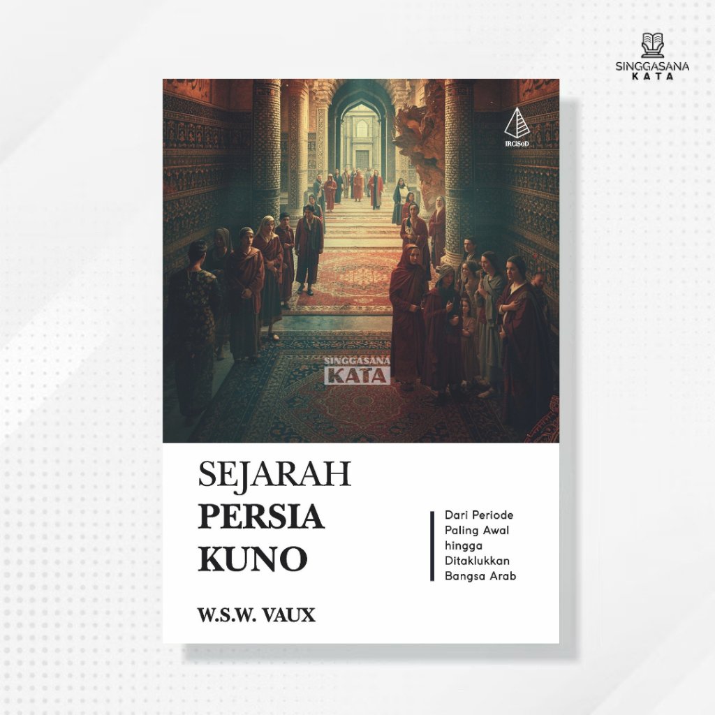 หนังสือประวัติศาสตร์เปอร์เซียโบราณ - WSW Vaux - IRCiSoD