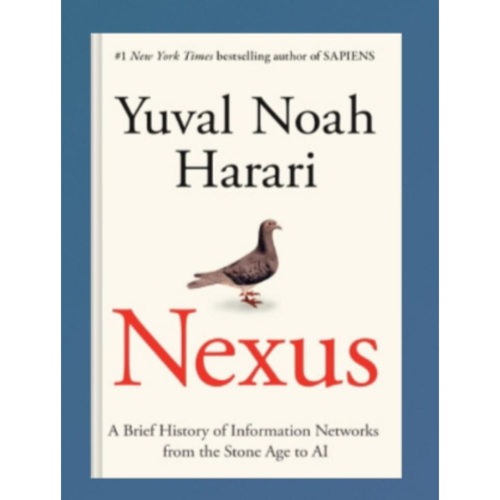 หนังสือ Nexus: A Brief History of Information Networks from the Stone Age to AI