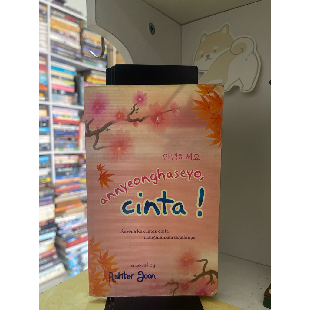 NOVEL ANNYEONGGHASAYO LOVE BY ASHTER JOON