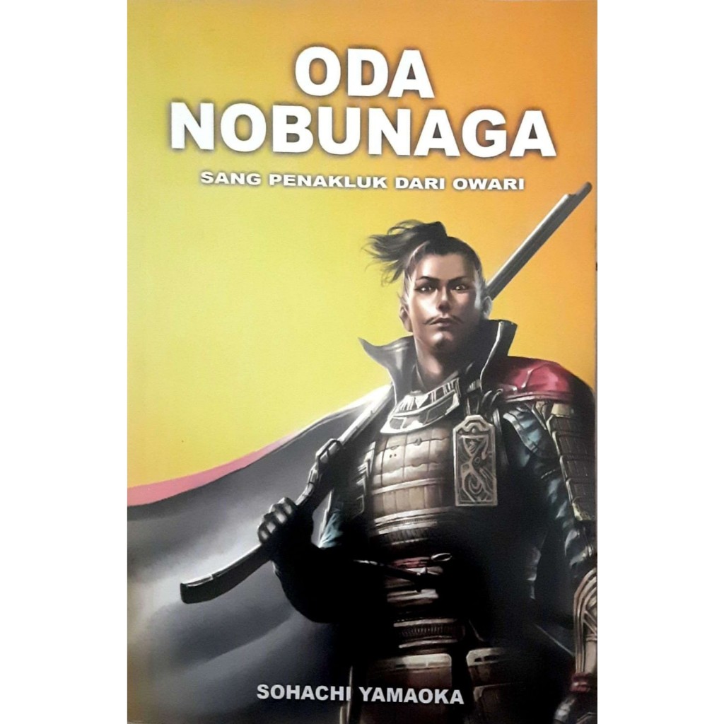 [PRELOVED/USED BOOK] - Oda Nobunaga Volume II