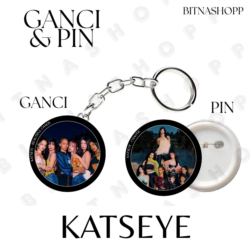 GANTUNGAN KEYCHAIN KATSEYE PIN CHAOYTIC 58 MM KEYCHAIN KPOP UNOFFICIAL LARA MANON MEGAN SOPHIA DANAL