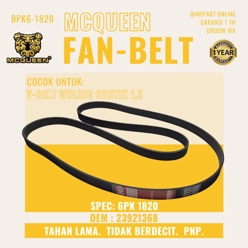 FAN BELT V BELT MCQUEEN V-BELT WULING Cortez 1.8 6PK 1820 OEM 23921368