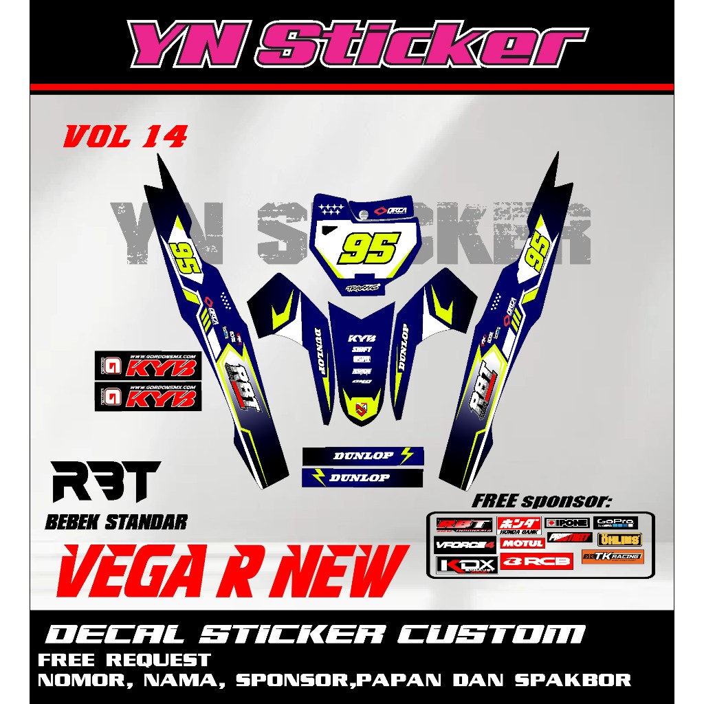 สติ๊กเกอร์ดีคอลใหม่ล่าสุด RBT VEGA R ใหม่ใหม่ล่าสุด RS VOL 14 ฟรี REQUEST NAME NUMBER และ SPONSOR