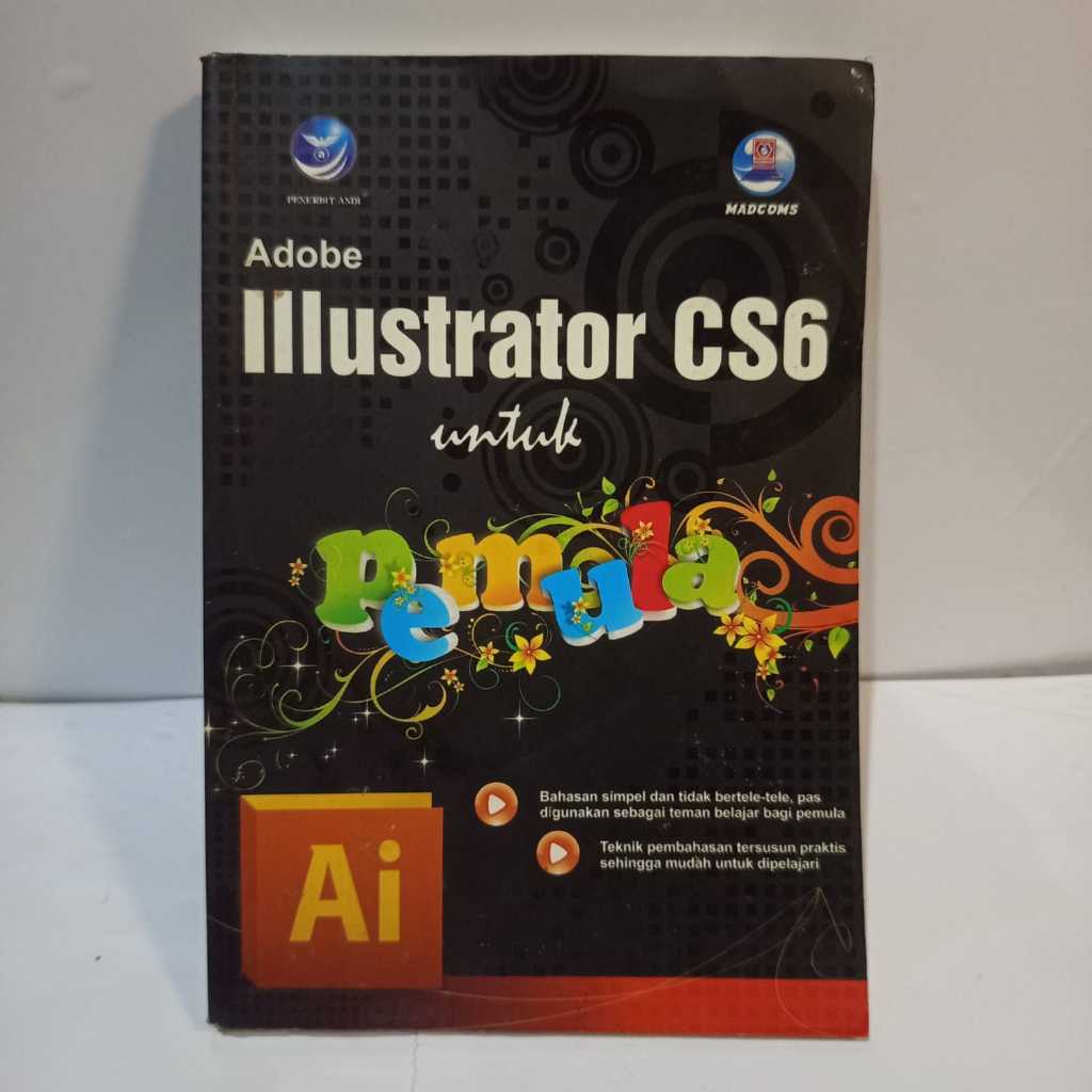 หนังสือ Adobe Illustrator CS6 สําหรับผู้เริ่มต้น ต้นฉบับก่อนรักใช้ดี