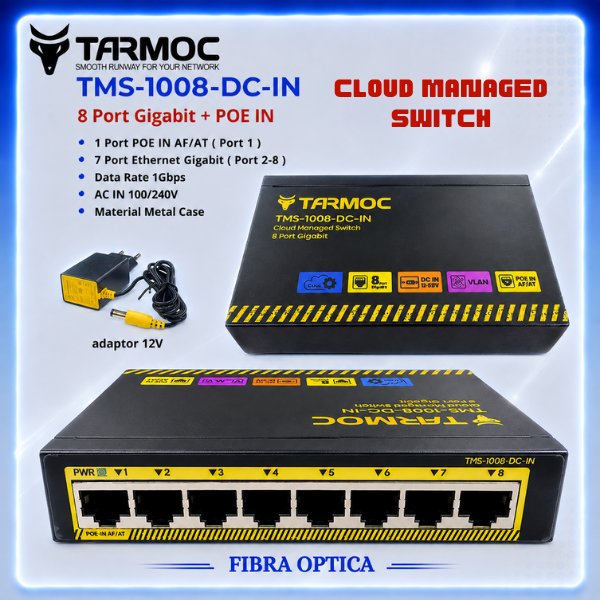 Tarmoc TMS-1008-DC-IN | Smart Switch Cloud Managed 8x Gigabit + POE IN AF/AT เคสโลหะปลอกเหล็ก