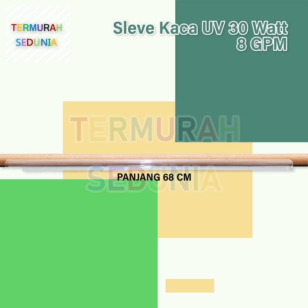 8 GPM UV Sleeve - 8 GPM UV Glass Sleeve SINGLE OPEN