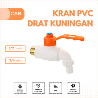 CAB Kran Air Tembok PVC Drat Kuningan – Anti Bocor, Kuat & Tahan Lama Jumbo 1/2 3/4 inch