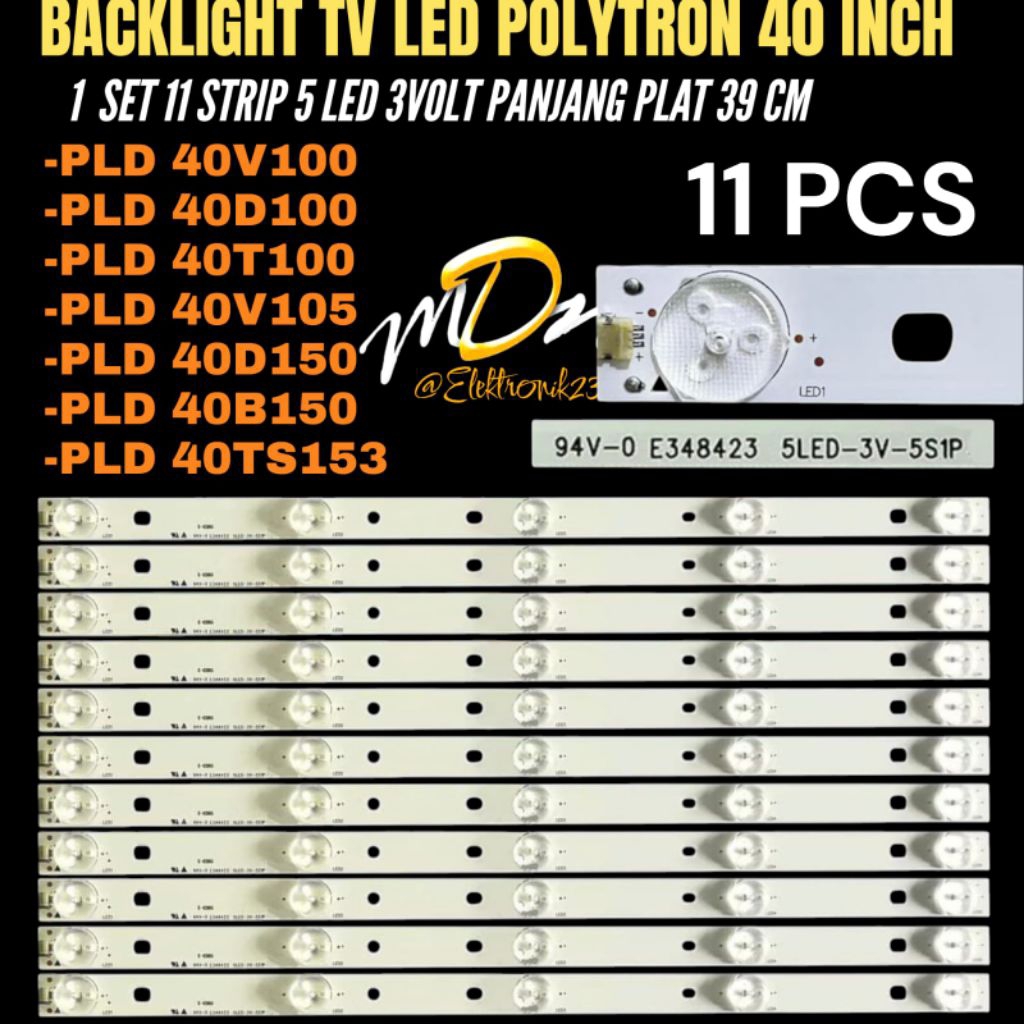 POLYTRON 40 INCH LED TV BACKLIGHT PLD40V100- PLD40D100- PLD40T100- PLDD150- PLD40B150- PLD40TS163 PO