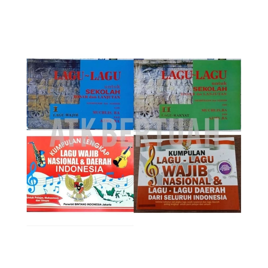 NATIONAL และ FOKLORE INDONESIAN SONG COLLECTION BOOK MANDATORY SONGS BOOK สําหรับ PEOPLES REGIONAL S