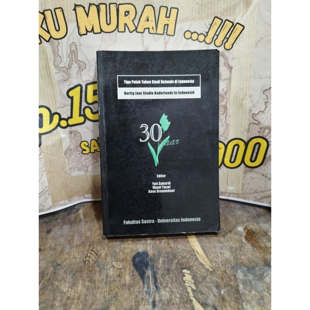 Thirdth Years of Dutch Studies ในอินโดนีเซีย - Yati Suhardi