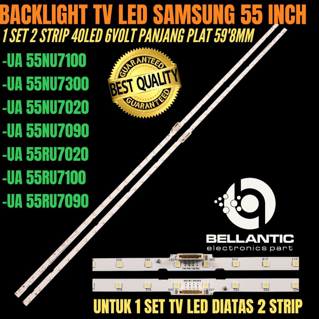 SAMSUNG 55 INCH LED TV BACKLIGHT UA-55NU7100- UA-55NU7300- UA-55NU7020- UA-55NU7090- UA-55NRU7020- U