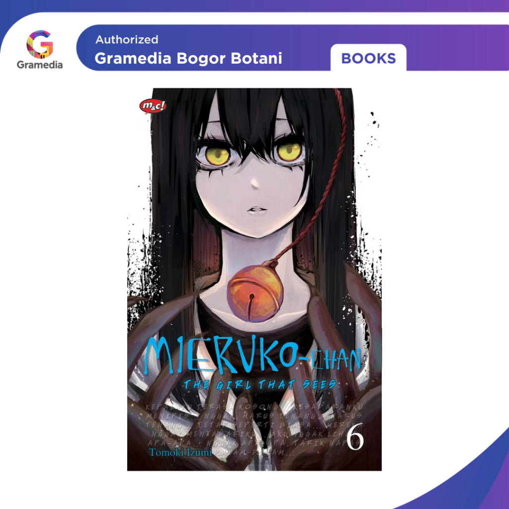 Gramedia Bogor - การ์ตูน Mieruko-Chan: สาวที่เห็น 06