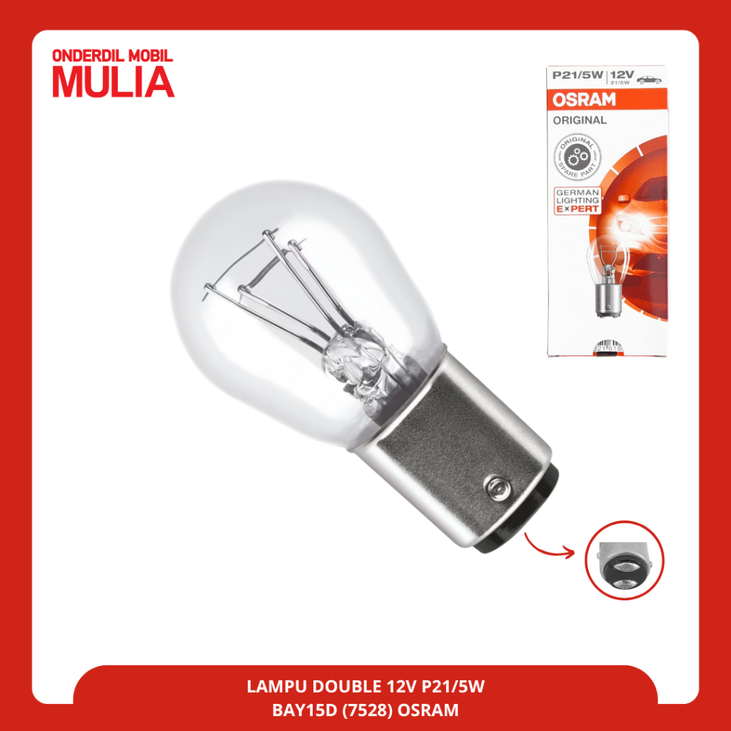 [1 ชิ้น] OSRAM ไฟเบรคคู่ 12V 21/5W - P21/5W Original K2 OSRAM 7528