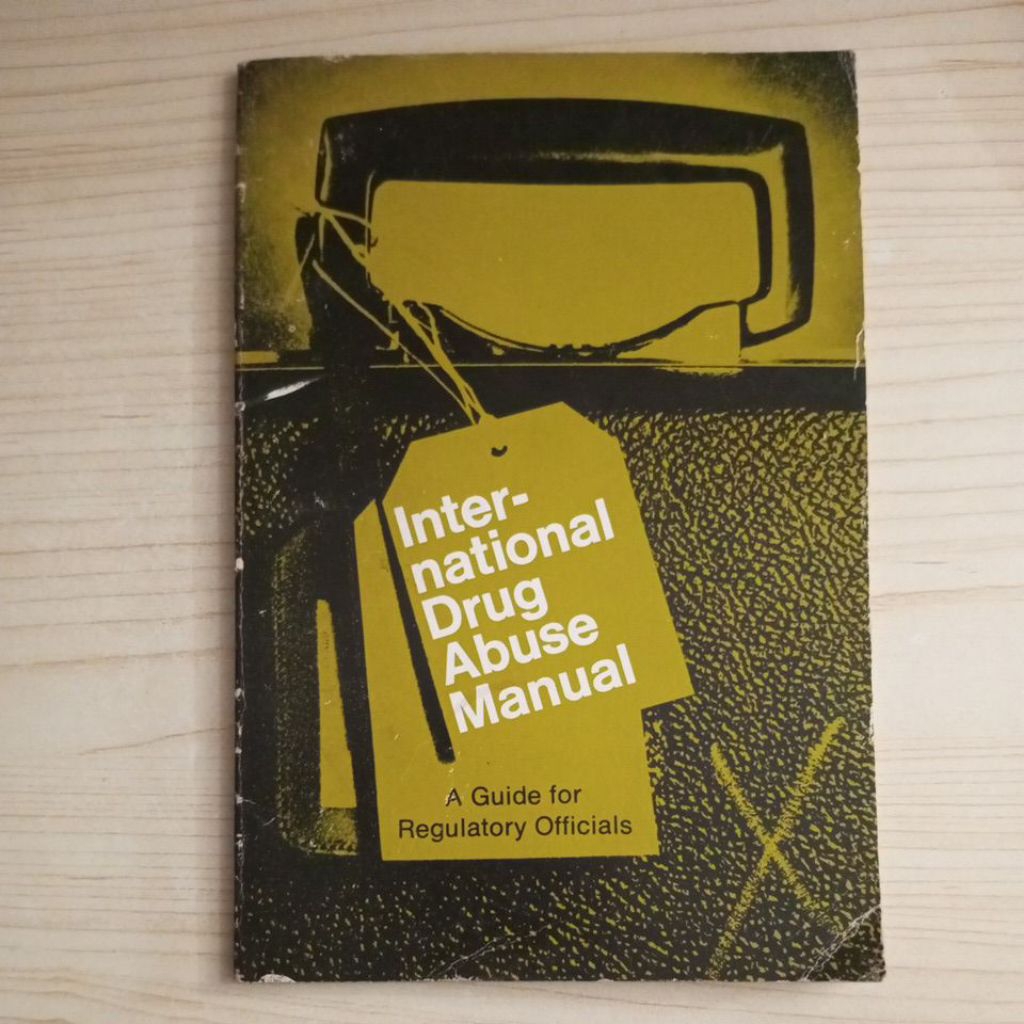 INTERNATIONAL DRUG ABUSE MANUAL BOOK