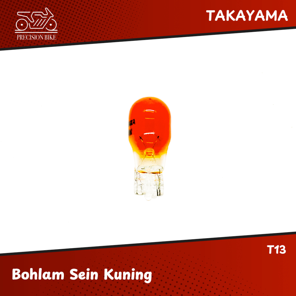 Takayama T13 หลอดไฟไฟเลี้ยวสีเหลือง