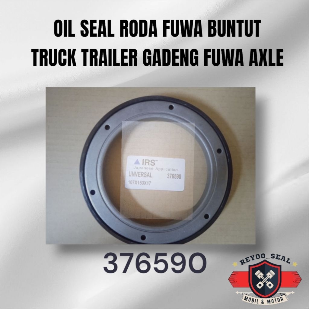 ซีลน้ํามันล้อ FUWA TAIL TRUCK TRAILER GADENG FUWA AXLE