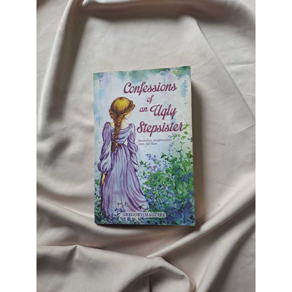 นิยาย คําสารภาพของชาวขี้เหร่ Stepsister Gregory Maguire