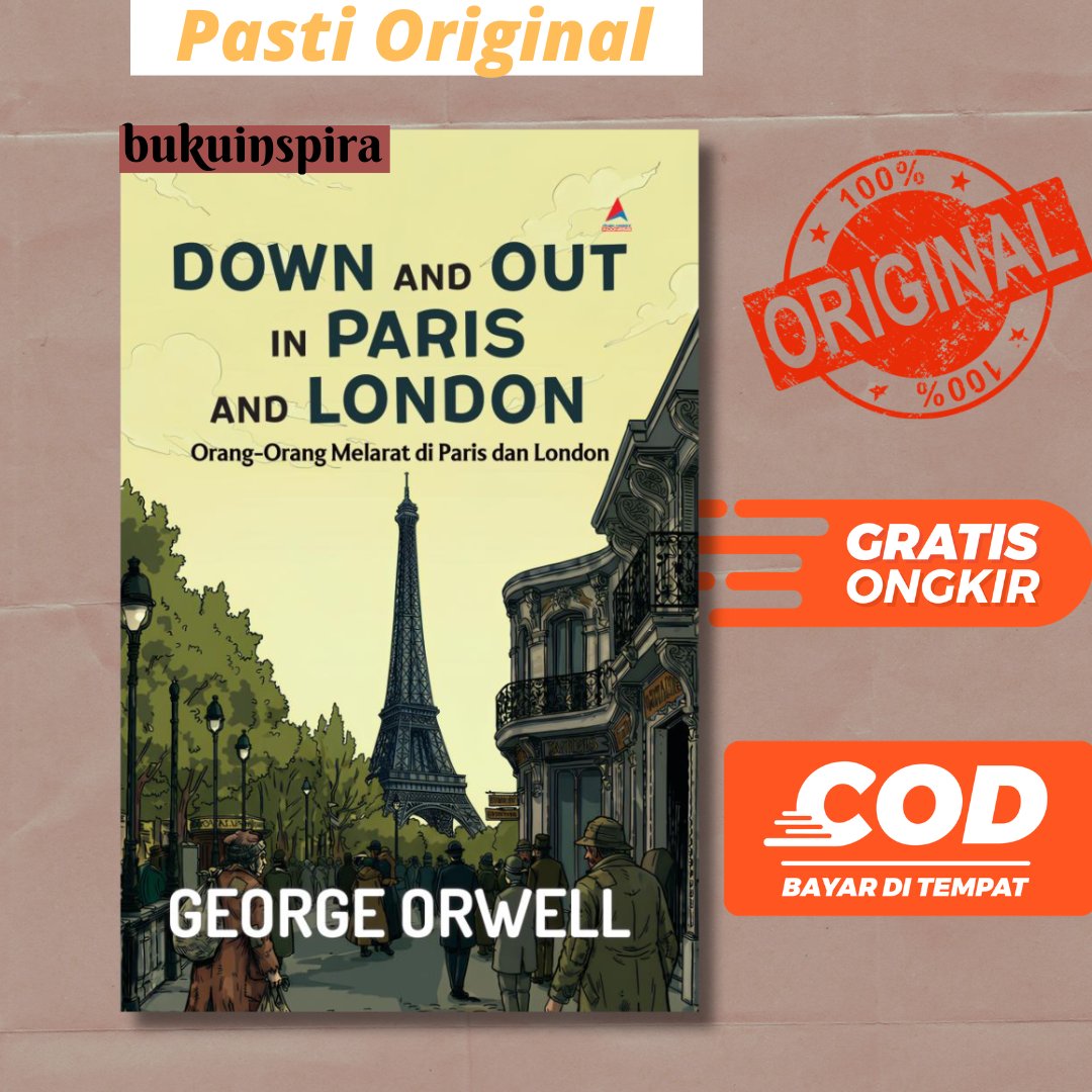 ลงแล้วออกใน PARIS และ LONDON GEORGE ORWELL BOOK - PEOPLE THROUGH ใน PARIS และ LONDON GEORGE ORWELL