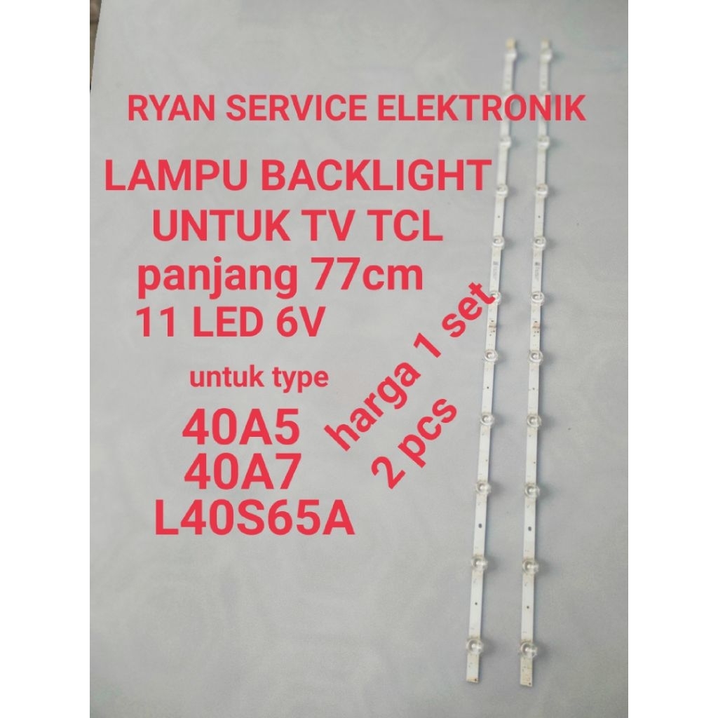 TCL L40S65A 40A5 40A7 ไฟถอยหลังทีวี LED