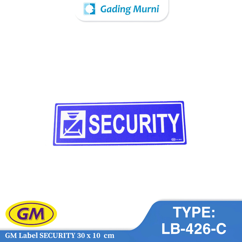 GM Label Security 30 x 10 ซม. ชนิด LB-426-C | ป้ายอะครีลิค เครื่องหมายห้องรักษาความปลอดภัย | ป้ายอะค