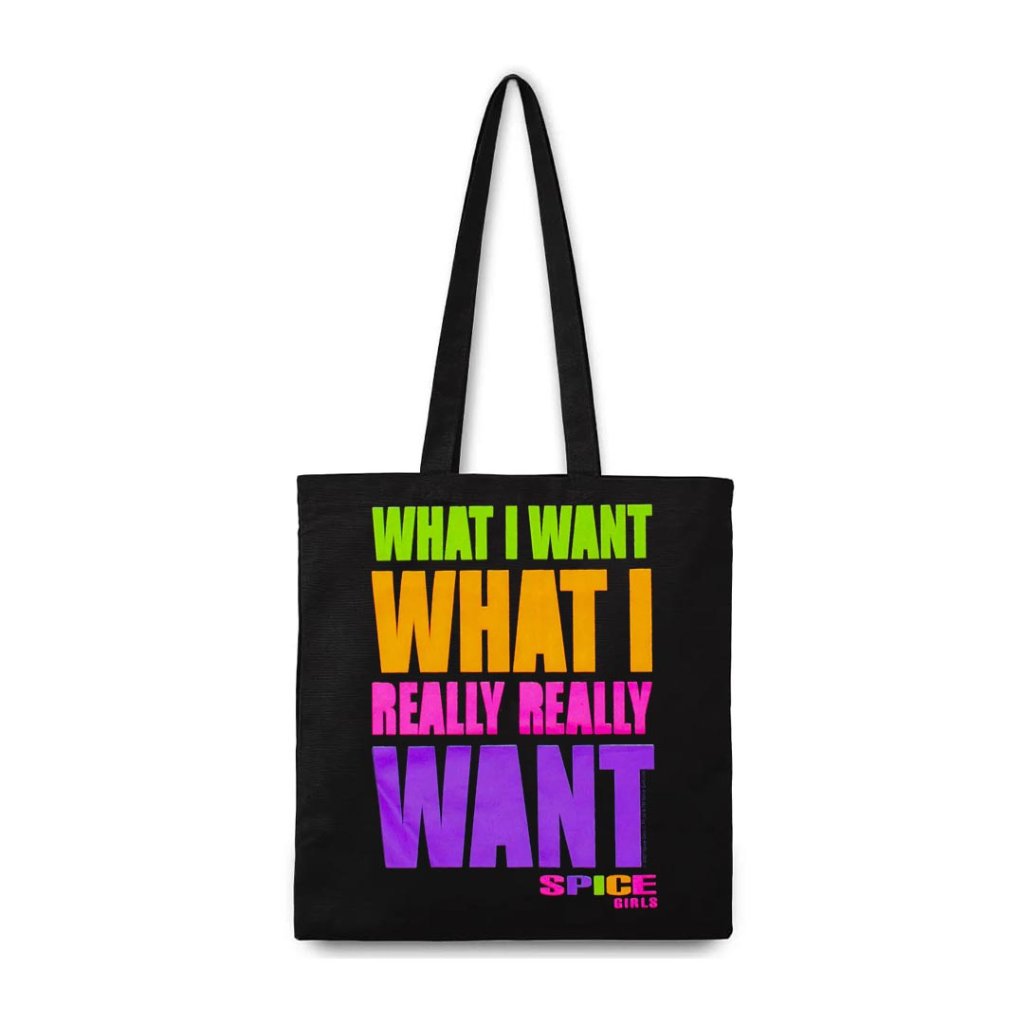 Spice Girls - What I Want What I Really Delicious Want Tote Bag