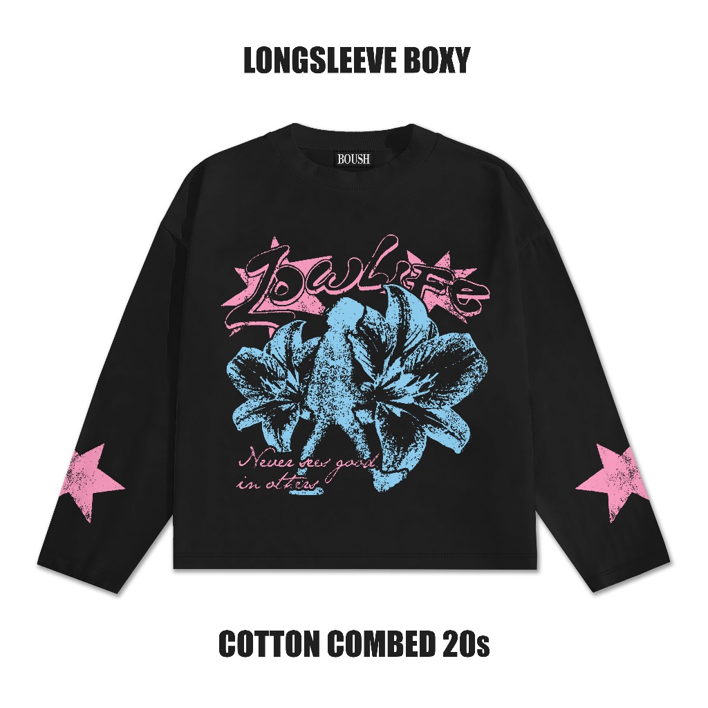 BUSH Longsleeves Boxy Lowlife | เสื้อแขนยาว Unisex | เสื้อยืดผ้าฝ้ายหวี 20s | เสื้อยืดแขนยาว