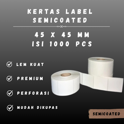 SC 45 X 45 - 1" @1000 - 1 สาย CORE 1 INCH 45X45MM 45 X 45 MM 4.5X4.5 CM 4.5 CM BARCODE LABEL SEMICOA
