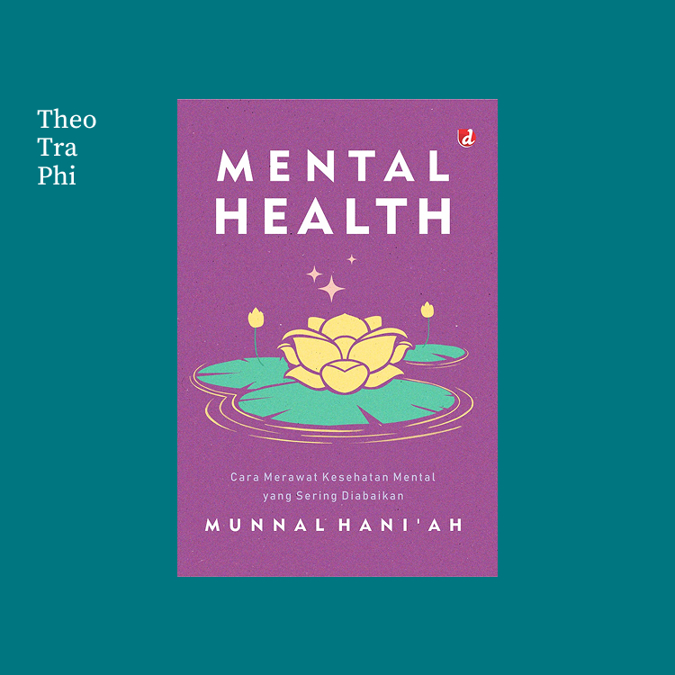 สุขภาพจิต: วิธีการดูแลเพื่อสุขภาพจิตที่ Often Diaabasian - Munnal Hani Bunah