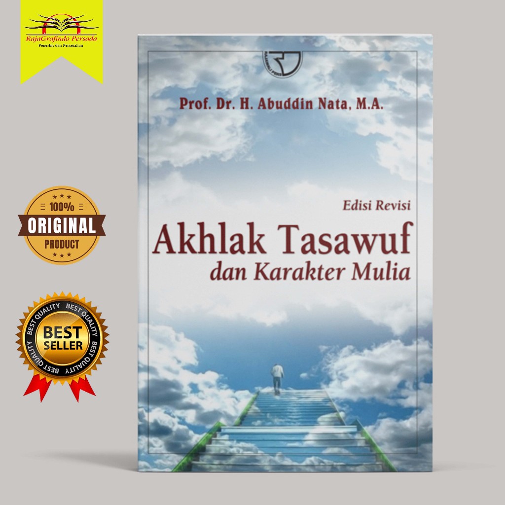 Rajagraphindo Sufism Morals - Abuddin Nata
