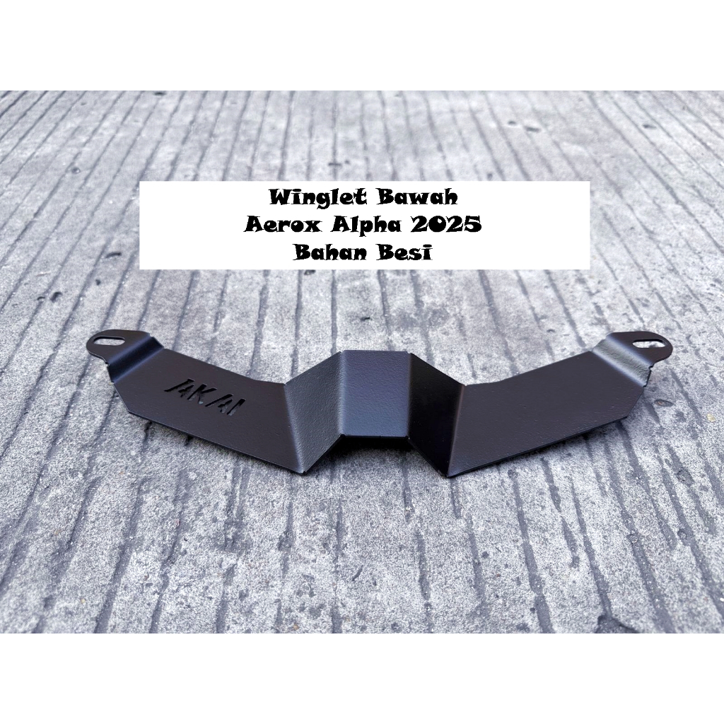 Aerox Alpha 2025 รถจักรยานยนต์ Lower Winglet AEROX ALPHA 2025 ปีกล่าง IRON MATERIAL
