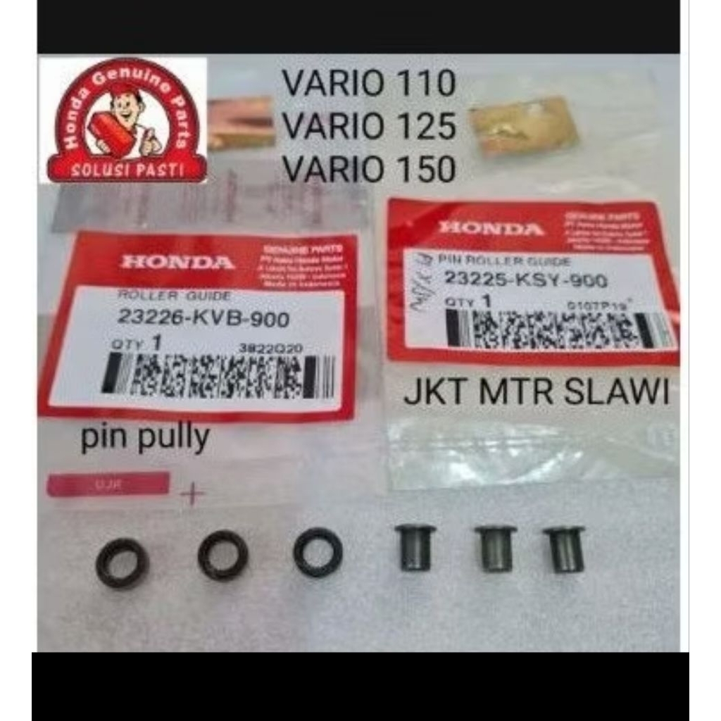 23226-KVB-900, 23225-KSY-900 Pin pully pin Roller Guide Roller ori vario 110 vario 125 vario 150 1 ช