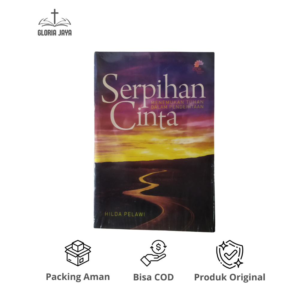 เกล็ดรัก: หาพระเจ้าในผู้ป่วย - Hilda Pawi / BPK Gunung Mulia