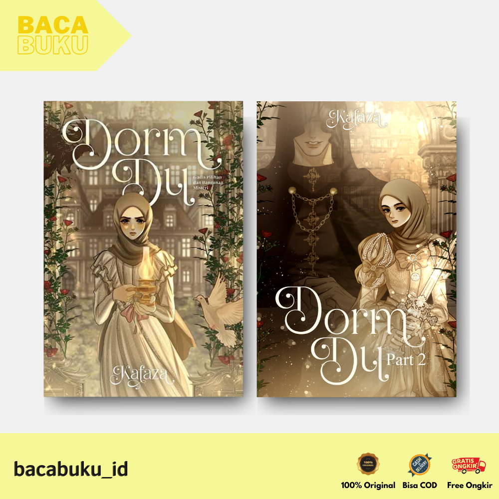 DORM DU NOVEL PART 1 & DORM DU PART 2 By Kafaza - Akad