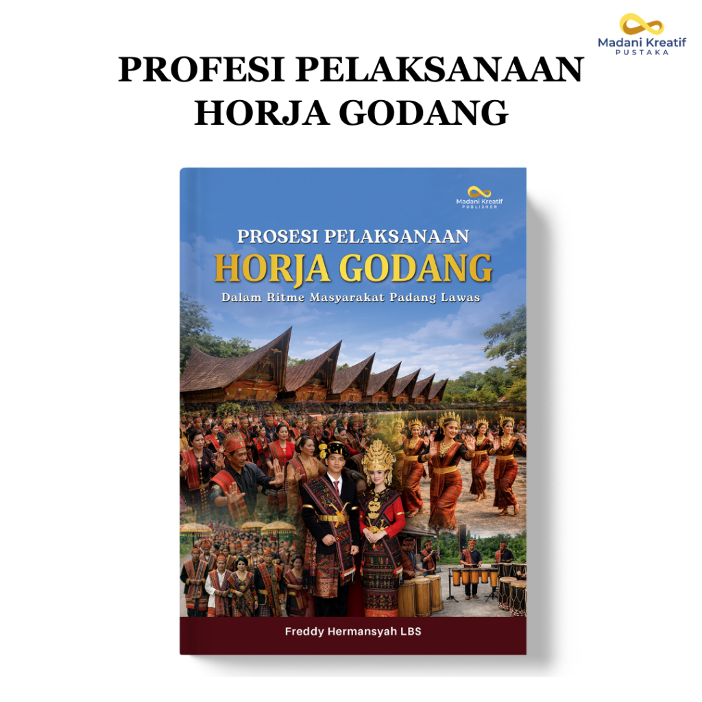 หนังสือการประมวลผลของ Horja Godang Implementation in the Research of Old Padang Society | ชุดประกอบบ