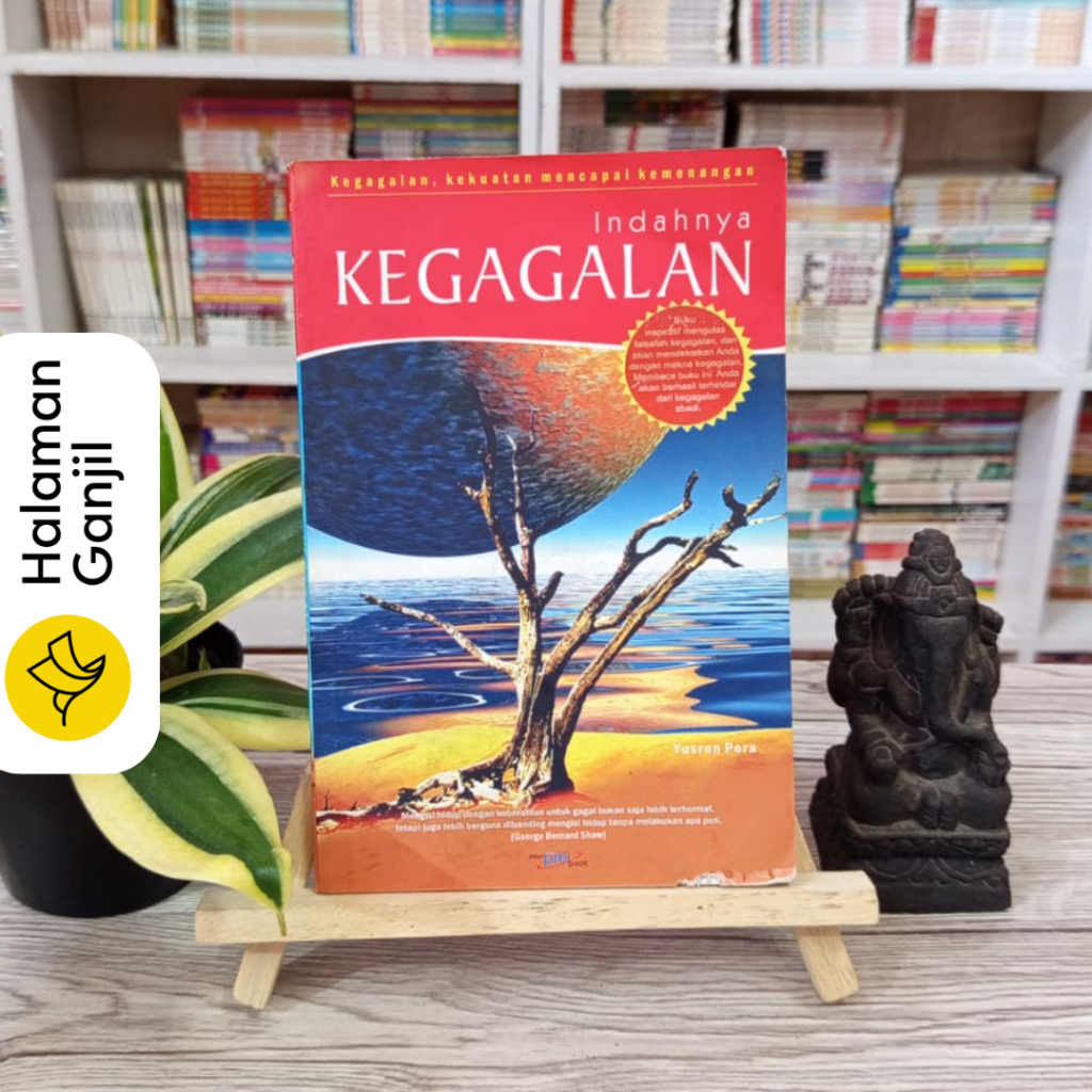 The Beauty of Failure: Failure, พลังแห่ง Achieving Victory - Yusron Pora - Interprebook