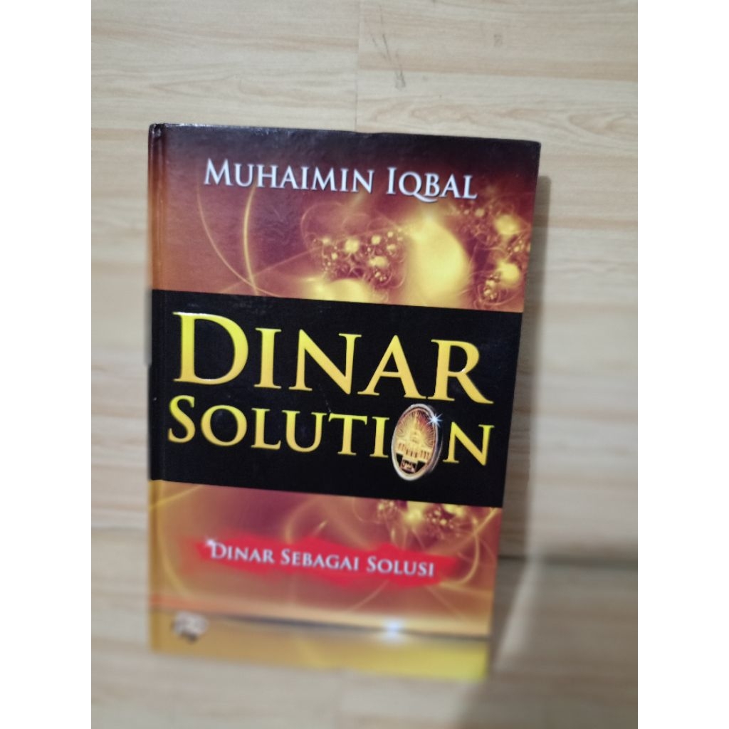 DINAR SOLUTION โดย Muhaimin iqbal