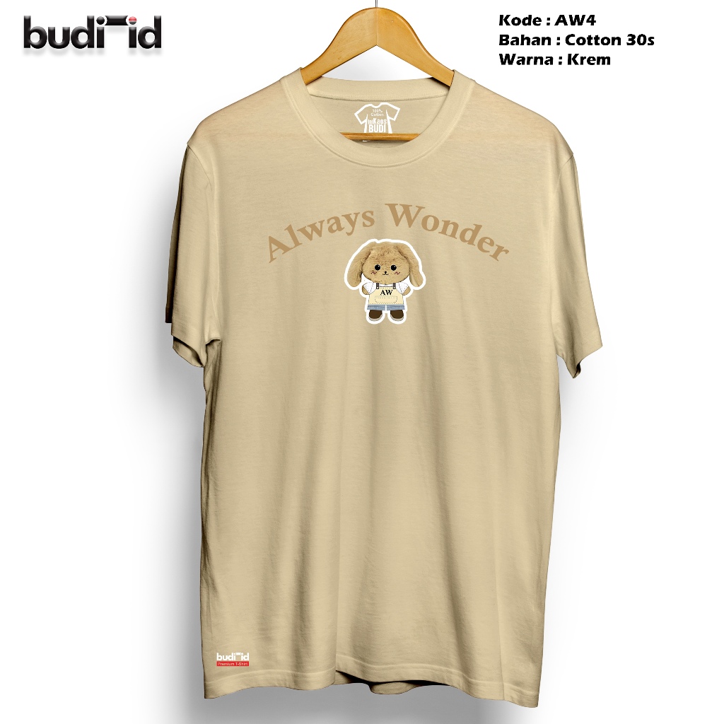 KATUN BUDI-id Always Wonder Word เสื้อยืด series-4 Cool Cotton Distro เสื้อผ้า